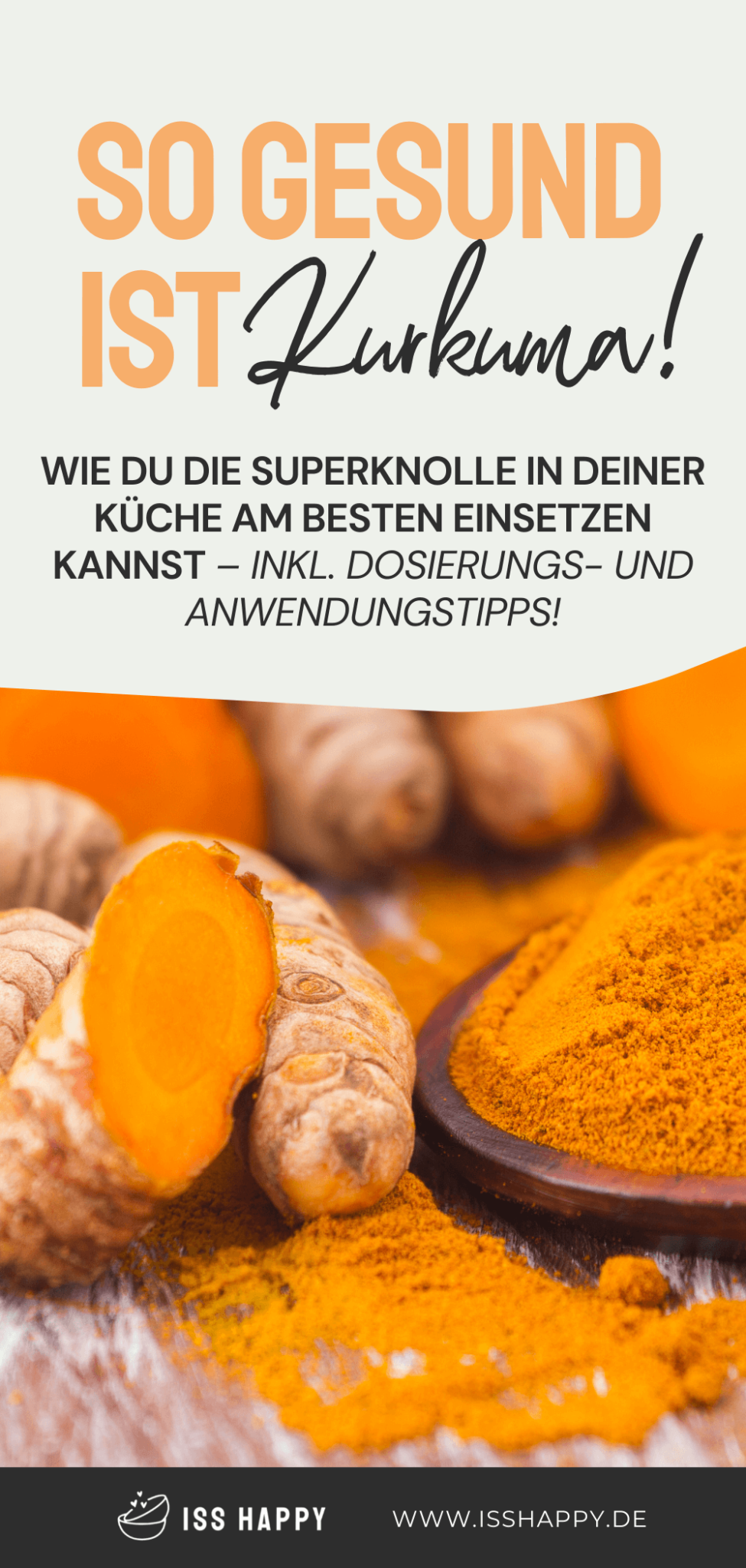 7 Gründe, Weshalb Kurkuma Gesund Ist (+ Anwendungstipps)